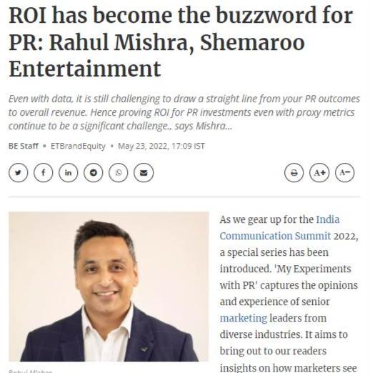 ROI has become the buzzword for PR: Rahul Mishra, Shemaroo Entertainment